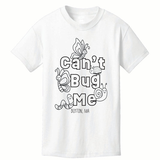 Can't Bug Me Tee