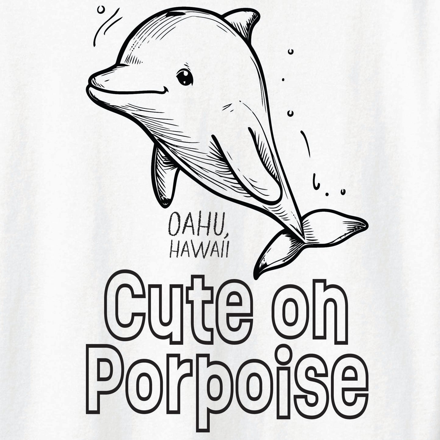 Cute On Porpoise Tee