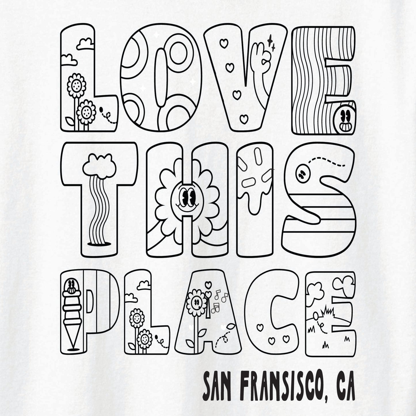 Love This Place Tee