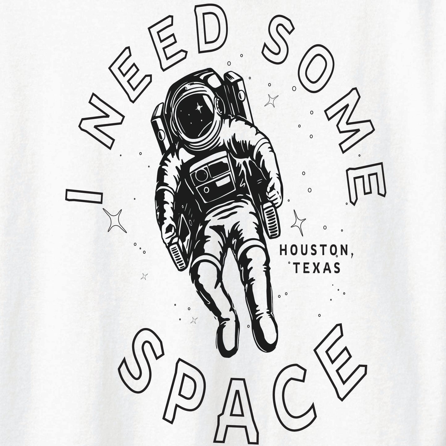Need Some Space Tee