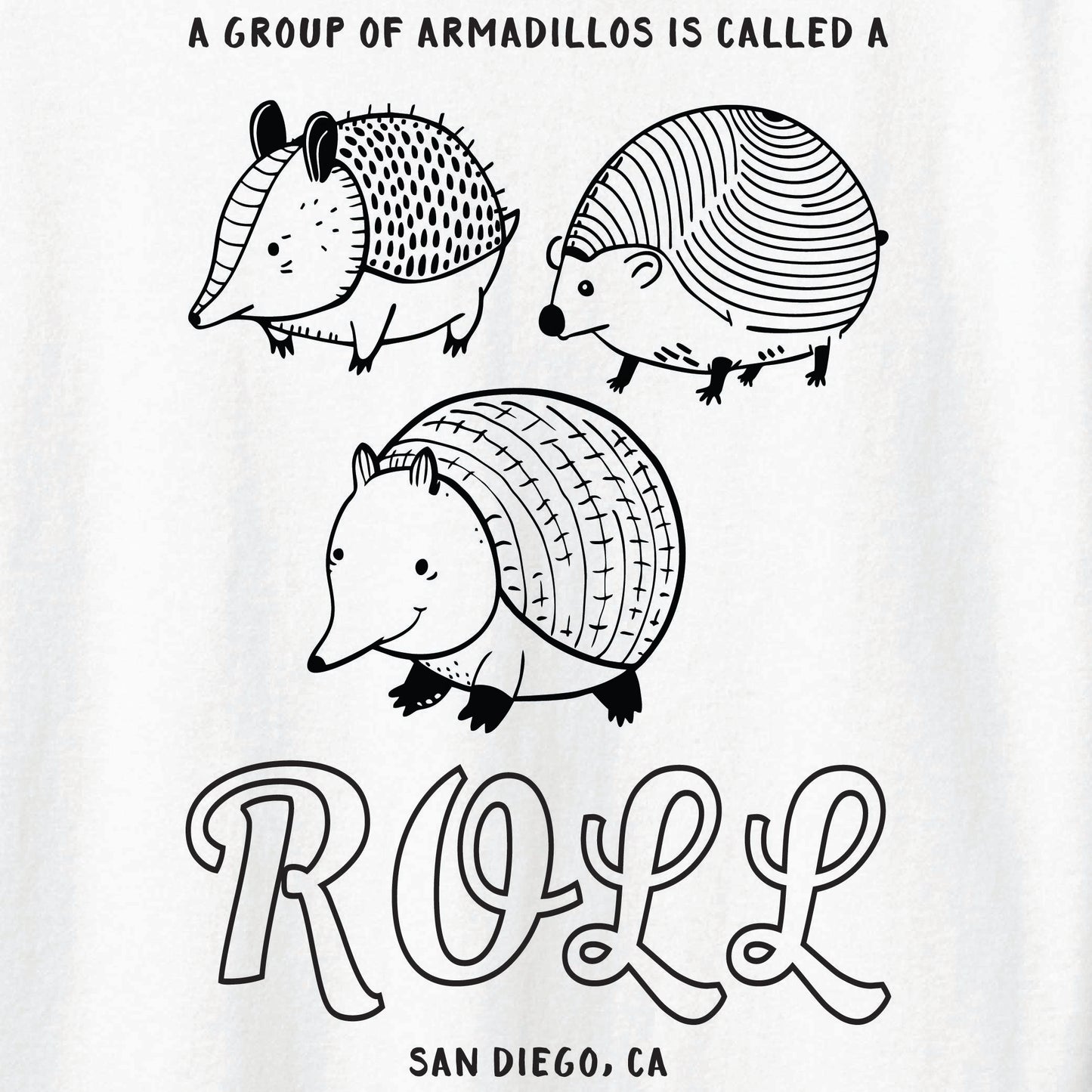 Roll of Armadillos Tee