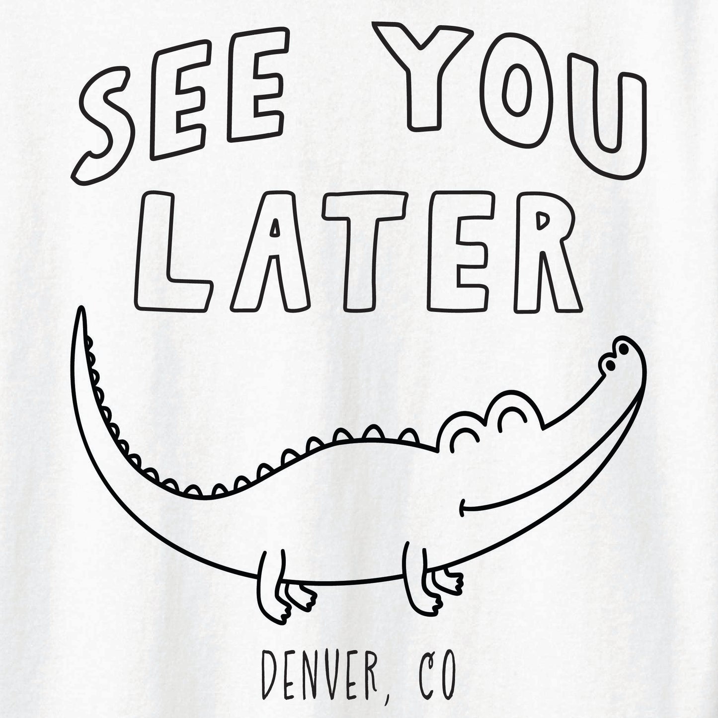 Later Gator Tee