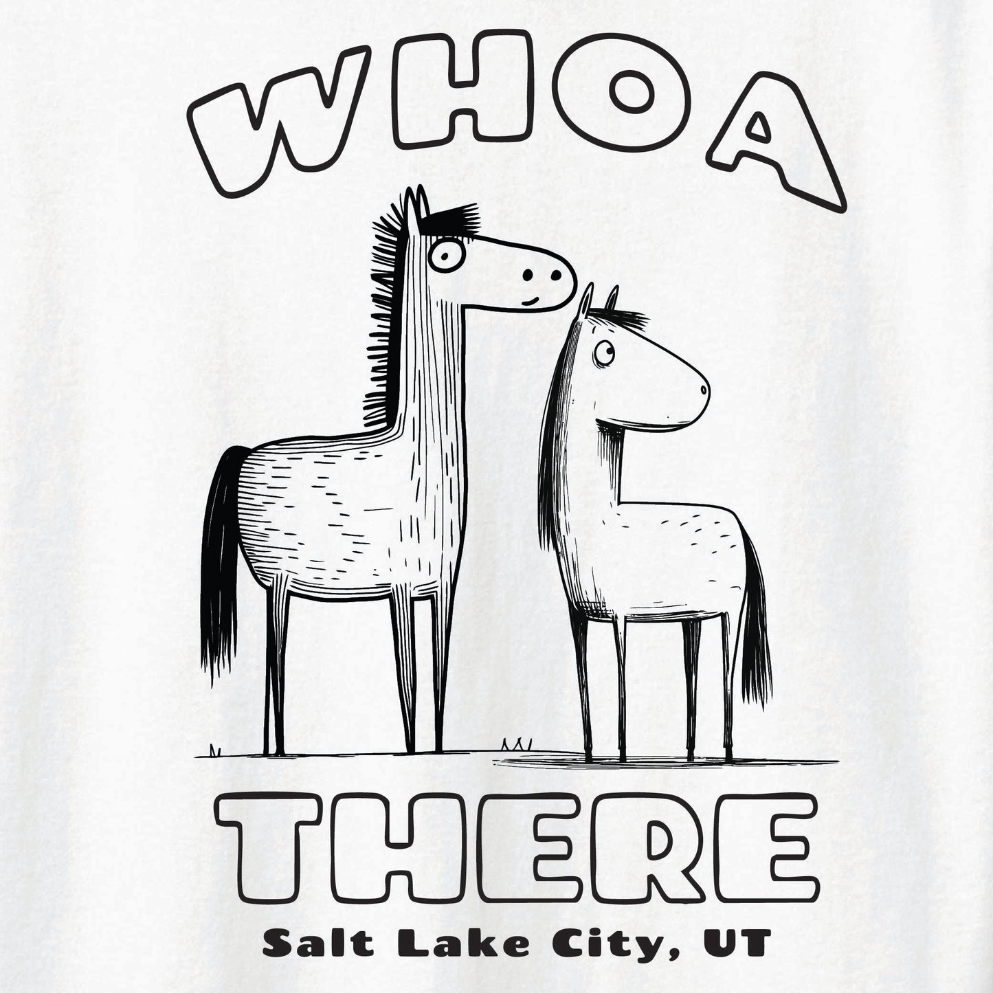 Whoa There Tee